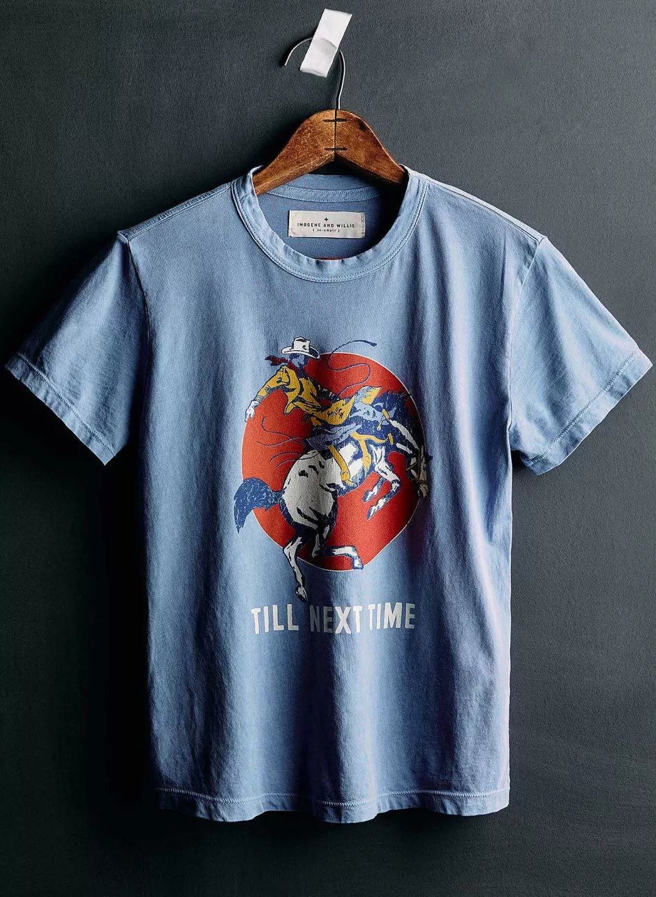 The "Next Time" Tee In Blue*imogene+willie Best